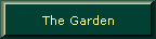 The Garden